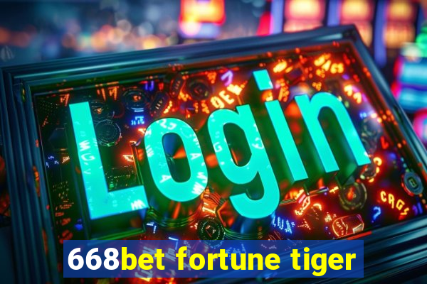 668bet fortune tiger